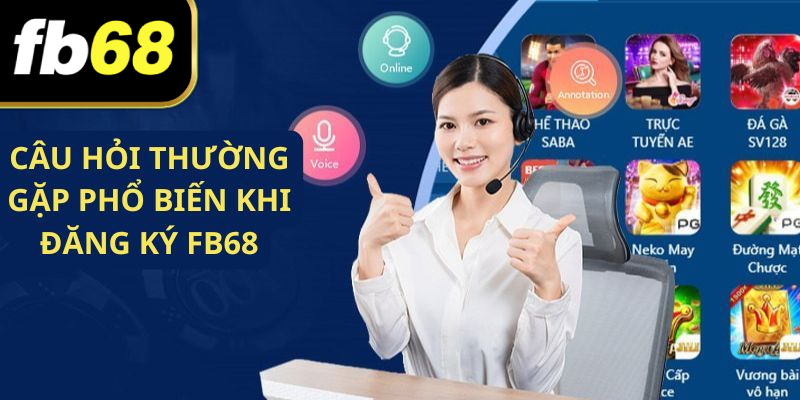 FAQ - giải đáp thắc mắc của người dùng về nền tảng 